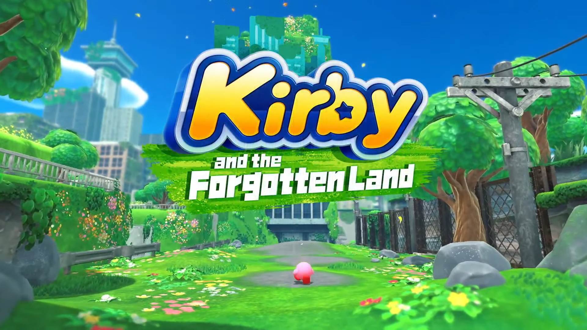 Nintendo anuncia Kirby and the Forgotten Land para Switch